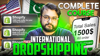 FREE International Dropshipping Complete Course (2025) | Zero To Hero!