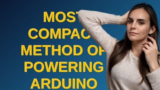 Arduino: Most compact method of powering Arduino from wall socket