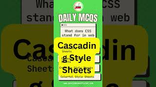 What does CSS stand for in web development? Daily MCQS #ppscmcqs #solvedmcqs #govtjobs #fpscmcqs