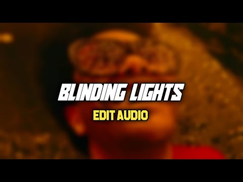 The Weeknd - Blinding Lights (Edit Audio)