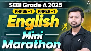 SEBI Grade A English 2025 | English Marathon for SEBI Grade A | Complete SEBI English Preparation