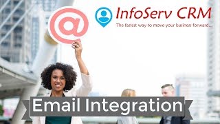 InfoServ CRM - Email Integration