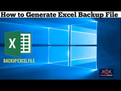 How to generate Backup file of Excel | Backup of Excel sheet | Recover Excel File | Creative World