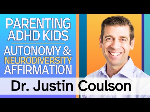 Parenting Kids with ADHD: Autonomy, ADHD & Neurodiversity Affirmation