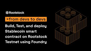 How to Build & Deploy an ERC-20 Stablecoin on Rootstock Using Foundry