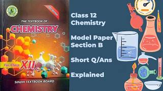 Class XII (12) Chemistry | Model Paper 2026 Questions in Book, Section B Explained