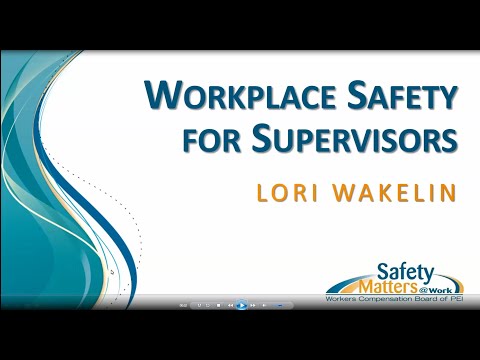 Workplace Safety for Supervisors