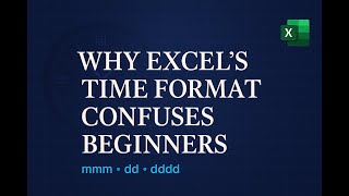 Why Excel's Time And Date Formatting Confuses So Many Users