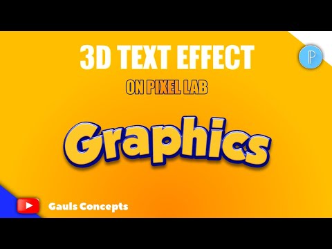 GRAPHICS - 3D TEXT EFFECT on Pixel Lab | Pixel Lab Tutorial