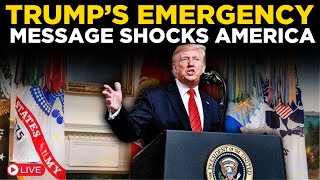 Trump LIVE: Emergency Announcement Raises US Security Concerns Nationwide | US NEWS