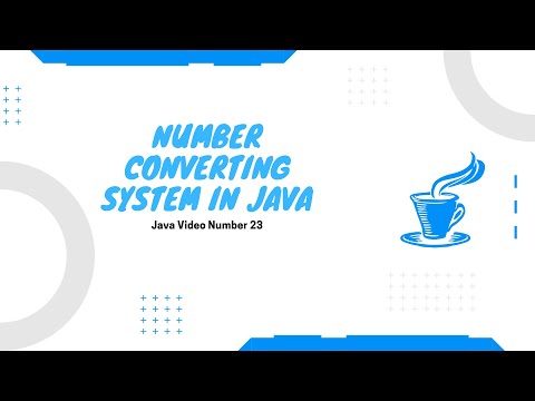 Number Conversion System in Java Part-1