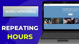 4  Setting Repeating Hours  Acuity Scheduling Tutorial