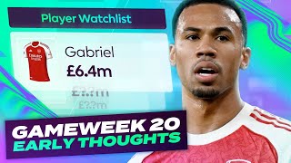 GABRIEL IN 🚀 FPL EARLY THOUGHTS | GAMEWEEK 20 | Fantasy Premier League Tips 2025/26