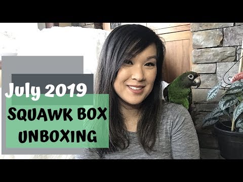 BEST PARROT TOYS // Squawk Box Unboxing //July 2019