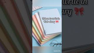 Things to write in your diary 🎀#aesthetic #useful #ideas