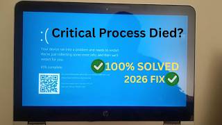 (2026 Fix ✅) How to Fix Critical Process Died Blue Screen Error on Windows 10 &11