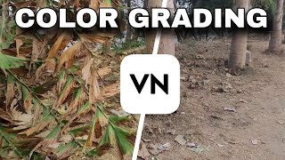 Color Grading in VN video editor || Android Video Editing Tutorial