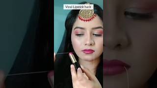 viral lipstick hack 😱#viralhacks #shortsfeed #youtubeshorts #hack #amazinghacks