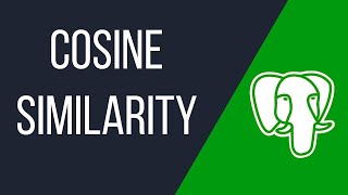 How cosine similarity works in pgvector