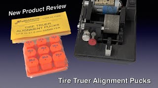 New Product Review - Bianchi Specialties Tire Truer Alignment Pucks