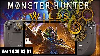 Monster Hunter Wilds Steam Deck NEW Performance Patch: Is it Playable?