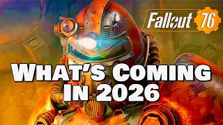 Fallout 76: New Content Coming In 2026!