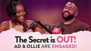The Secret is Out! AD and Ollie are Engaged!