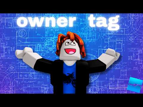 how to make a OWNER TAG in roblox studio