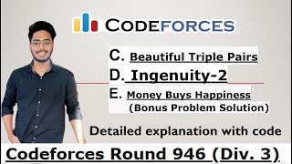 Codeforces Round 946 (Div. 3) | Problem C, D, E Editorial | Detailed Explanation with Code.