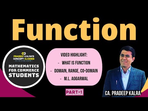 Function | Extra | Part-1 | Introduction | Applied mathematics | CA Pradeep Kalra | M.L. Aggarwal |