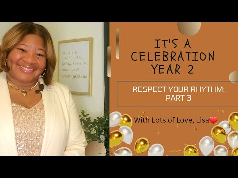 Respect Your Rhythm-Part 3