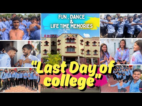 LNCT college last day | Final Goodbye 👋💔 | 2022-2025 batch 🤧