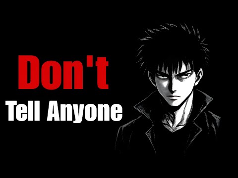 4 Things You Should Keep Secret From Everyone