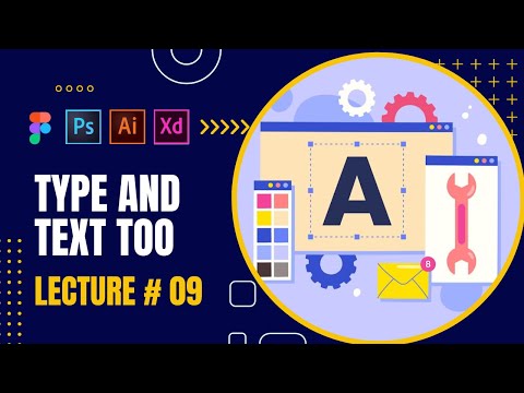 Lecture 9 | Type and Text Tool | for beginner