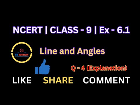 Class 9 Maths Chapter 6 | Lines and Angles | Exercise 6.1 Question 4 Solution #cbsemaths #education