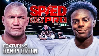 SPEED GOES PRO, EPISODE 5: RANDY ORTON (WWE)