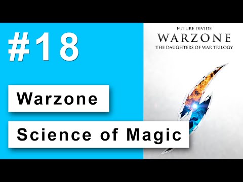 Future Divide - vlog 18 - Science of Magic