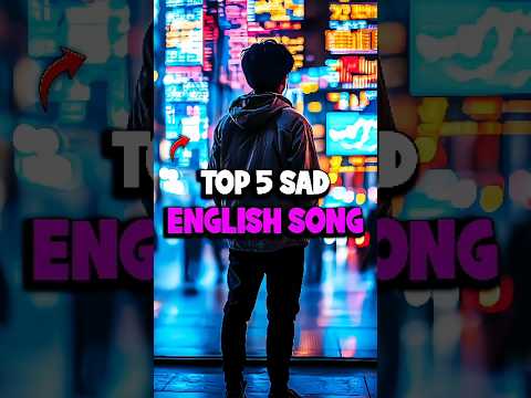 Top 5 Best Heartbreaking Song In The World #shorts #song #sad