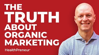 Organic Marketing Does It Really Work?