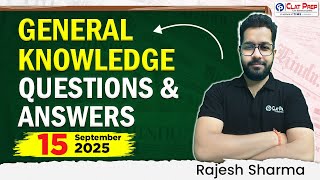 General Knowledge Questions & Answers | (15 September 2025) | CLAT 2026 | Clat Prep