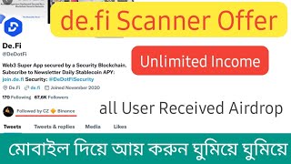 de.fi scanner offer, all user received reward, dedotfi offer,binance follow project