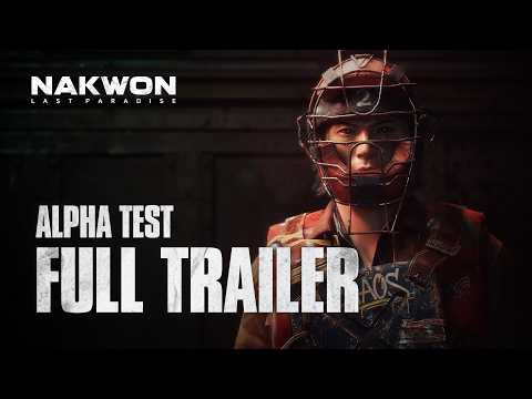 Closed Alpha Test Full Trailer  l NAKWON: LAST PARADISE