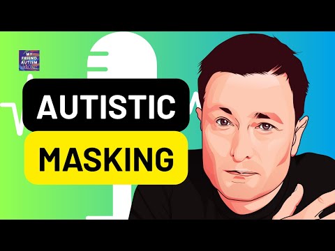 Signs You're Masking Autism as an Adult (My Friend Autism)