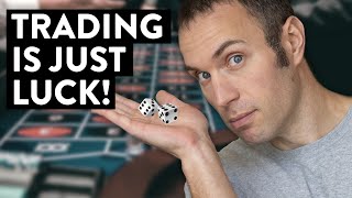 How to Make Money Trading Stocks: Get Lucky (huh?)