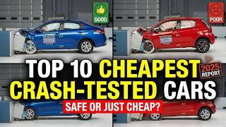 TOP 10 CHEAPEST CARS That PASSED CRASH TESTS in 2025 💥