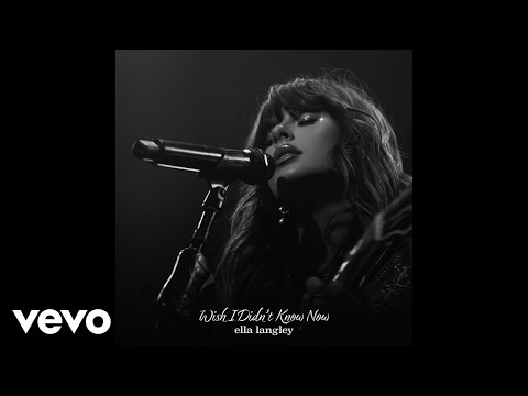 Ella Langley - Wish I Didn't Know Now (Official Audio)