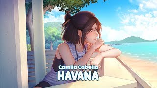 Nightcore - Havana [8D Audio / Lyrics] 🎧