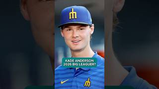 WILL KADE ANDERSON BE A BIG LEAGUER IN 2026? #mlb #baseball #mariners