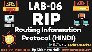 Routing Information protocol | RIP | CCNA | LAB-06 | HINDI |