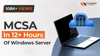 [Hindi] 12 hours of Windows Server | Full MCSA Course | Network Kings
